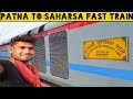 Rajya rani express patna to saharsapatna to saharsa traintraintrain journey