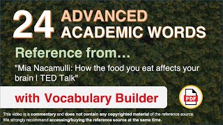 24 Advanced Academic Words Ref from "Mia Nacamulli: How the food you eat affects your brain | TED" Net Worth