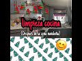 LIMPIEZA DE LA COCINA DESPUES DE NAVIDAD