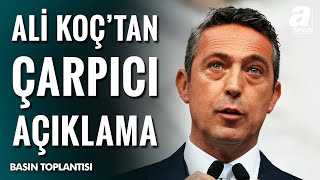Fenerbahçe Başkanı Ali Koç Seçim İçin Değil, Fenerbahçe İçin Çalışıyoruz