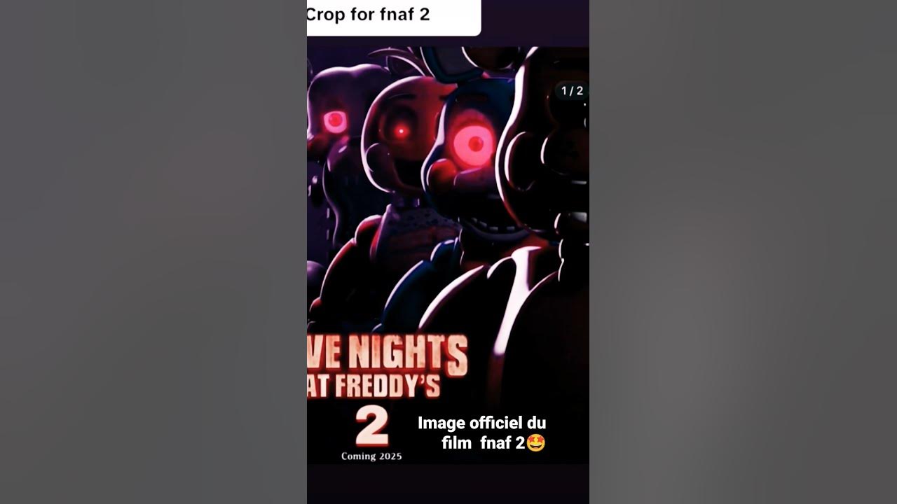 Image Officielle du Film Fnaf 2 qui Sortiras en 2025 YouTube