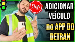 How to add a vehicle to the Meu Detran app (See how to do it) screenshot 4