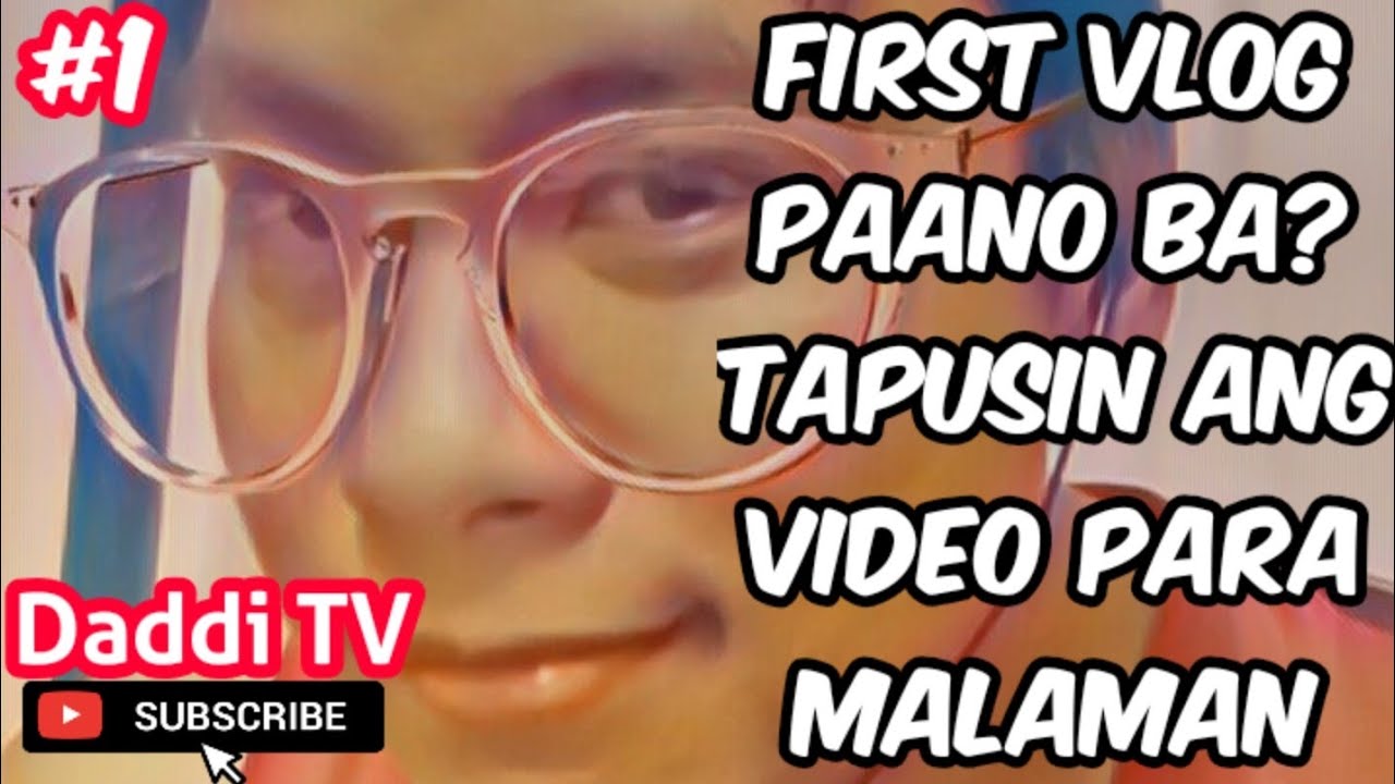 Idea sa gagawing VLOG 