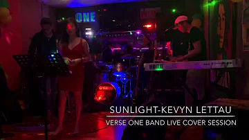 Sunlight by Kevyn Lettau LIVE Cover Session by Verse One Band
