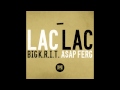 Big krit feat aap ferg  lac lac prod by big krit