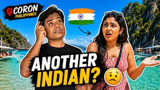 I Met an Indian Girl in Coron… Her Reaction Shocked Me | Indian in Philippines EP #8