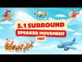 5.1 Surround Speaker Movement Test | Feel the Sound Move Around You