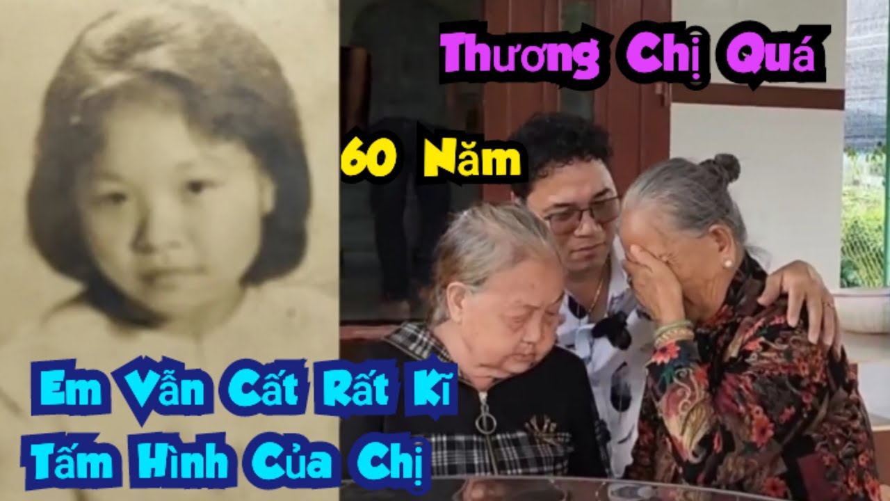 814 )  Trời ơi ! Không ngờ em còn gặp lại chị .Em giữ tấm hình chị 60 năm. Đúng hữu duyên là có thật