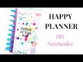 DIY Happy Planner Notebooks