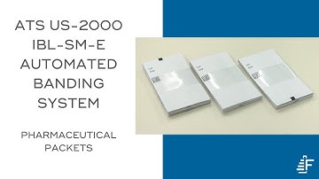 Pharmaceutical Packets Banding ATS US-2000 IBL-SM-E Automated Banding System