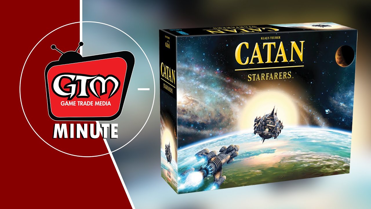 GTM Minute: Catan: Starfarers 2nd Edition by Catan Studios