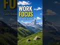 Work Focus Music in the Swiss Alps #Shorts