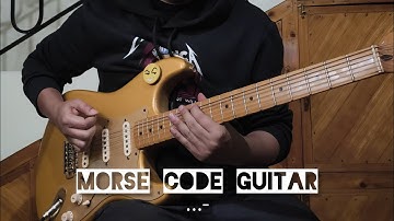 I wrote some guitar riffs in Morse code