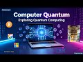 Quantum Computing Explained: Unlocking the Future of Technology 🚀
