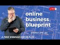 Online business blueprint
