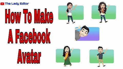 How To Create A Facebook Avatar Sticker || New Facebook Trend 2020 || The Lady Editor