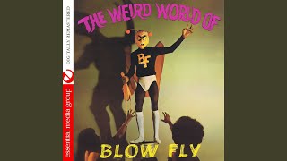 Video thumbnail of "Blowfly - It's A Faggot's World"
