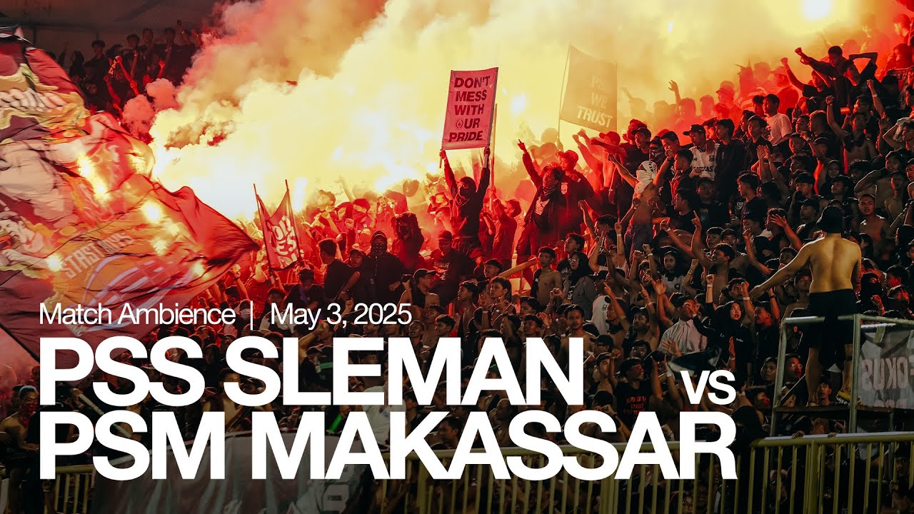 Throw Back Match Ambience PSS SLEMAN VS PSM MAKASAR | 2024/2025