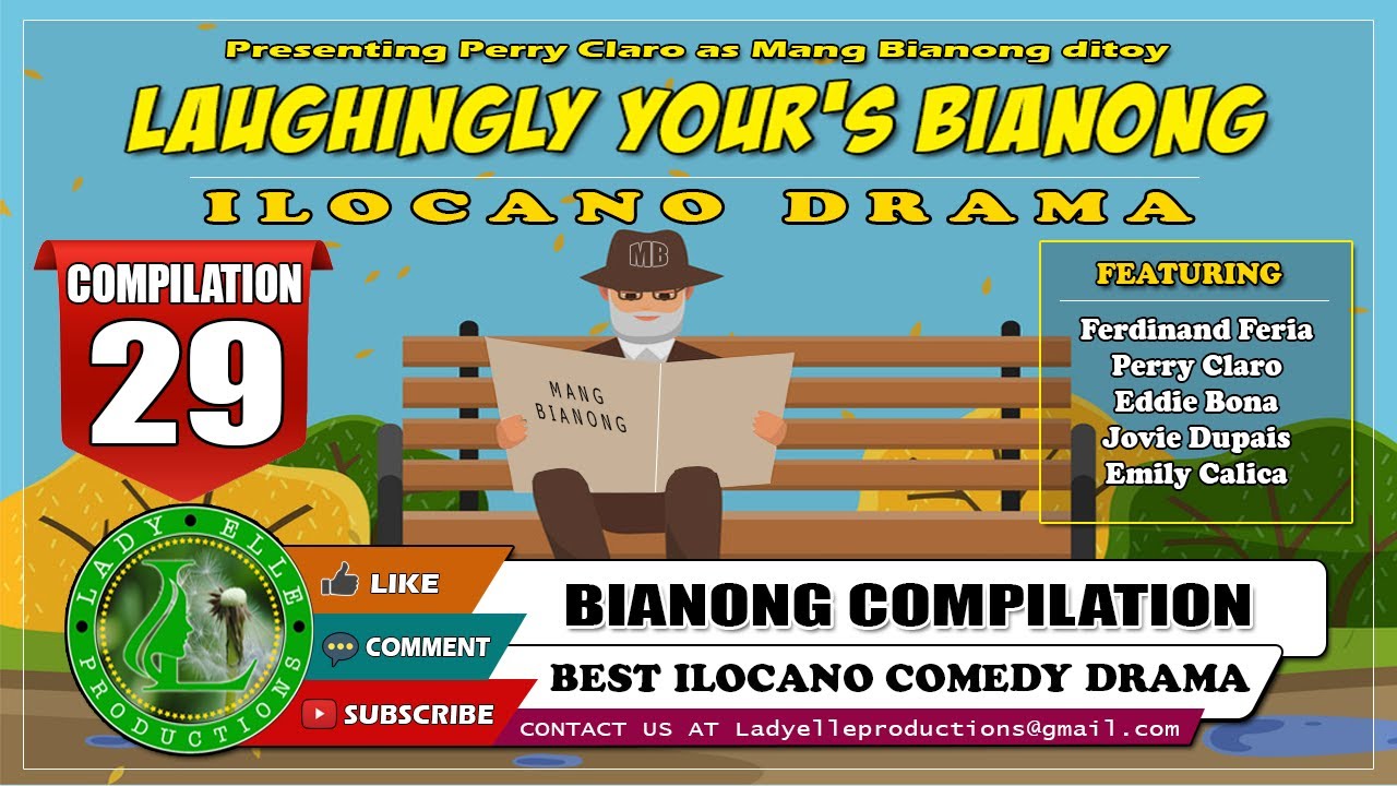 LAUGHINGLY YOURS BIANONG COMPILATION #29 | ILOCANO DRAMA | LADY ELLE PRODUCTIONS