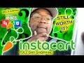 💰MAKE $200 WITH🥕 INSTACART? | STILL 👀WORTH IT? | FULL DAY 🛒SHOPPING |