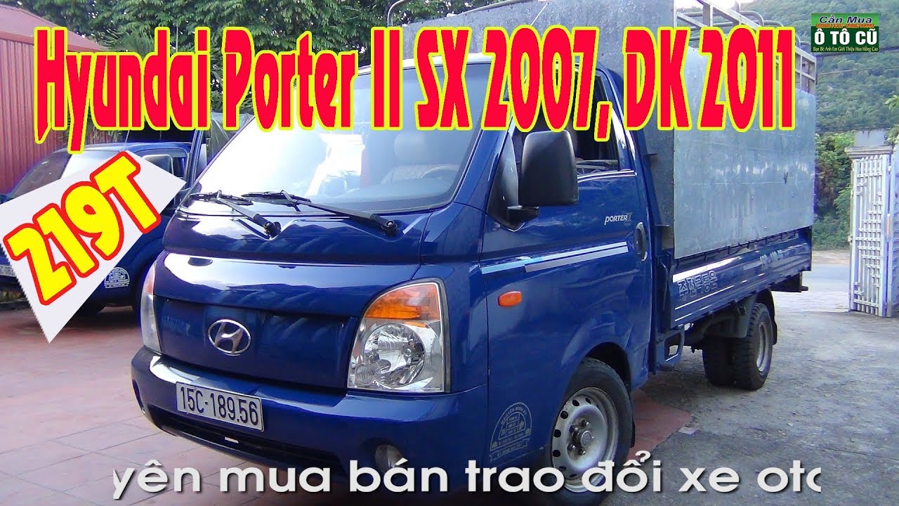 Bán xe ô tô Hyundai Porter Thùng mui bạt 2007 giá 236 Triệu  3352849