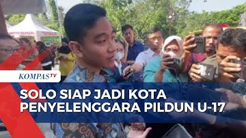 Gibran Sebut Solo Siap jadi Salah Satu Kota Penyelenggara Piala Dunia U-17