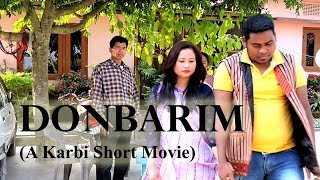 DON BARIM (Karbi Short Film)