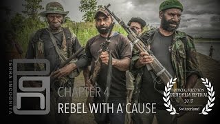 4/6: REBEL WITH A CAUSE, PAPUA NEW GUINEA