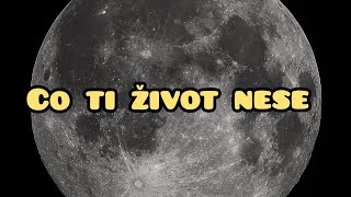 co ti život nese 🌌#výkladkaret