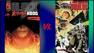 Head 2 Head: Black Riding Hood vs A New Kind of War