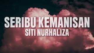 Siti Nurhaliza - Seribu Kemanisan (Video Lirik)