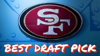 The 49ers’ Best Draft Pick of 2026