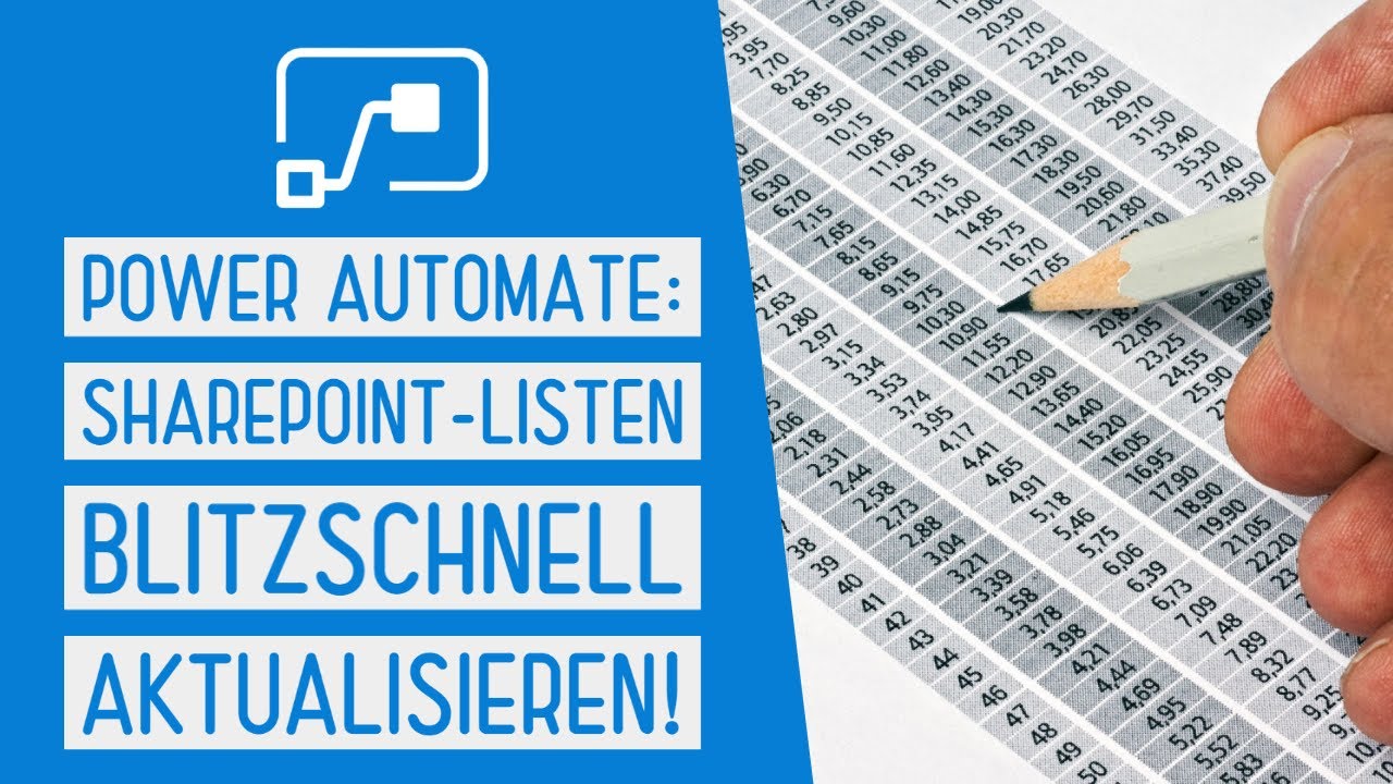 SharePoint-Listen blitzschnell aktualisieren: Power Automate-Anleitung für große Datenmengen