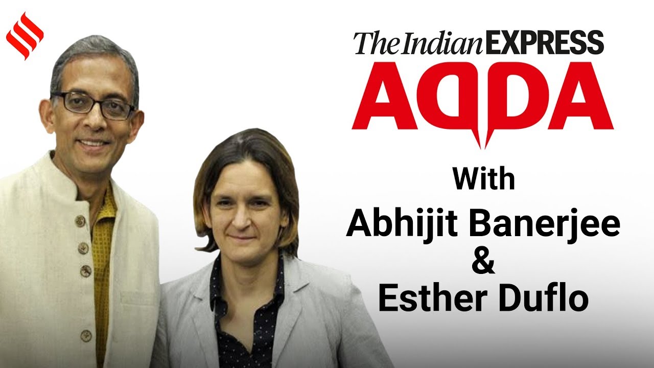 Nobel Prize Winners Abhijit Banerjee and Esther Duflo at Express Adda | Indian Express