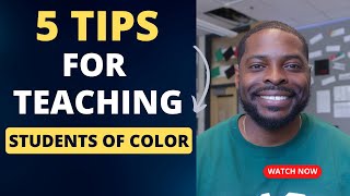 Famous 5 Tips for Teaching Students of Color Profile