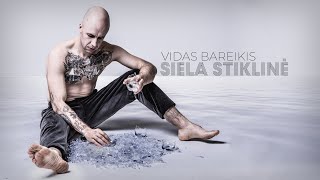 Vidas Bareikis - Siela stiklinė (Lyrics Video) chords