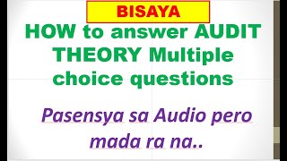 Auditing Theory first time answering multiple choices Process of Answering exposed