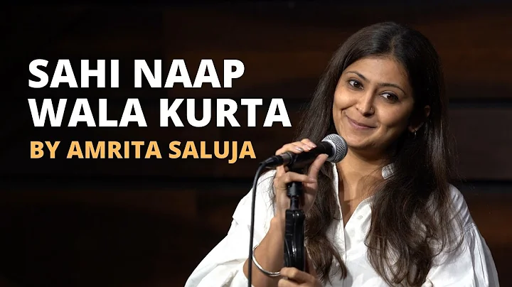 Sahi Naap Wala Kurta by Amrita Saluja | Hindi Poet...