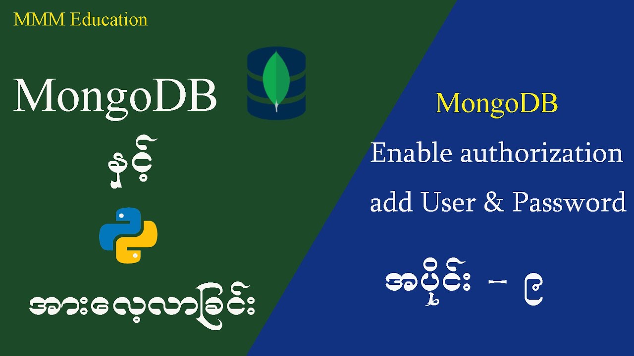Enable authorization and add user & password in MongoDB | part - 9 ...