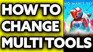 How To Change Multi Tools No Man