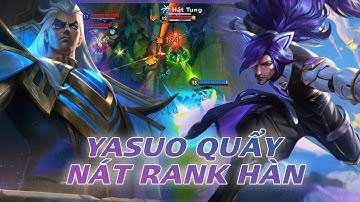 TỐC CHIẾN : YASUO VỚI SWAIN TOP 1 YASUO QUẨY NÁT RANK HÀN TẠI RANK HUYỀN THOẠI