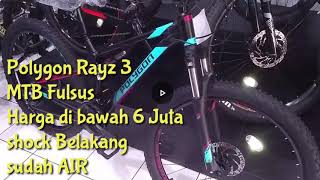 In Depth Review Sepeda Indonesia | MTB Fulsus POLYGON Rayz 3