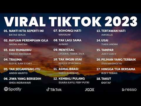 Lagu Pop Indonesia Terbaru 2023 - Lagu Viral Tiktok, Spotify, Joox, Resso 2023