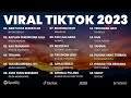 Lagu Pop Indonesia Terbaru 2023 - Lagu Viral Tiktok, Spotify, Joox, Resso 2023