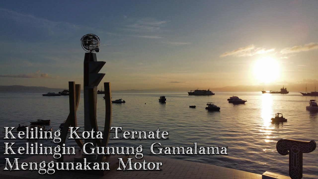 KELILING KOTA TERNATE, KAKI GUNUNG GAMALAMA