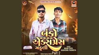Download Lagu Banko Express Gafuli Part 2 MP3