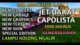 UPDATE ‼️ OBB BUSSID V3.6.1 SOUND JET DARAT CAPOLISTA || EDISI HUT RI 76
