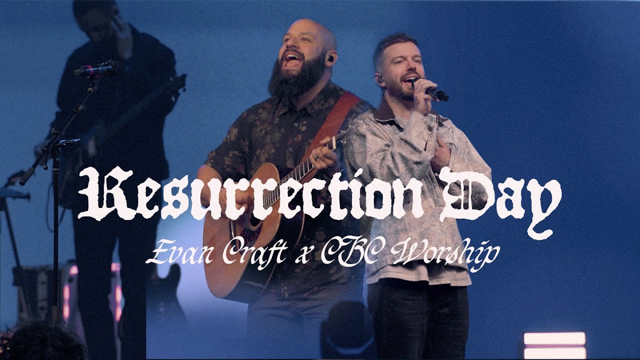 Evan Craft - Resurrection Day