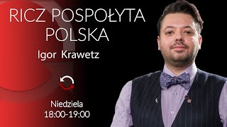 Bohdan Halczak - Igor Krawetz #RiczPospołyta