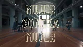 Mujer Contra Mujer - Aitana (de Mecano)